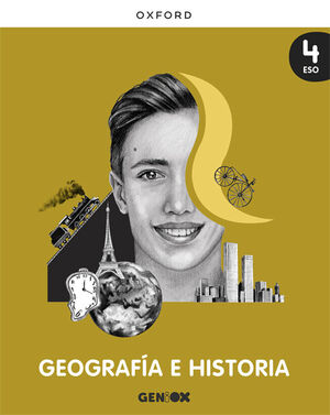 GEOGRAFÍA E HISTORIA 4º ESO. LIBRO DEL ESTUDIANTE. GENIOX