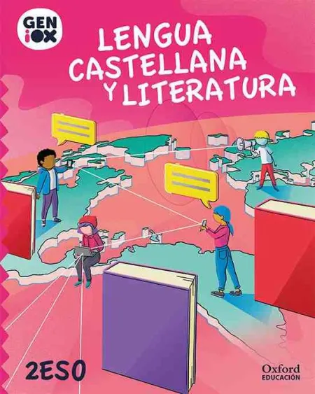Lengua Castellana y Literatura 2. º eso. Geniox Libro del Alumno