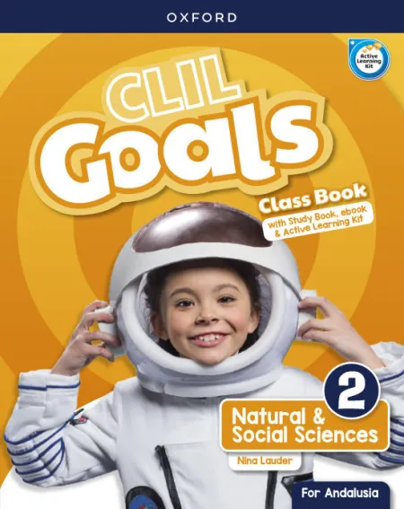 Clil Goals Natural & Social Sciences 2. Class Book Pack (Andalusia)