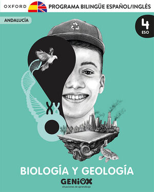 BIOLOGÍA Y GEOLOGÍA 4º ESO. PACK PROGRAMA BILINGÜE. GENIOX SITUACIONES DE APREND