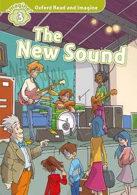Oxford Read And Imagine 3. The New Sound Mp3 Pack