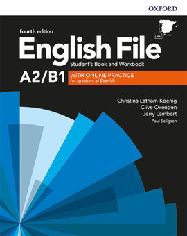 ENGLISH FILE A2/B1. WITHOUT KEY 4TH EDITION  STUDENT'S BOOK AND WORKBOOK WITHOUT KEY PACK