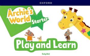 ARCHIE'S WORLD STARTER. PLAY AND LEARN UPDATED PACK