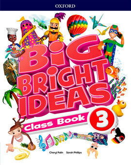 BIG BRIGHT IDEAS 3. CLASS BOOK