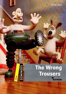 The Wrong Trousers With Cd -Dominoes-