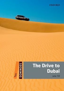THE DRIVE TO DUBAI. LIBRO + CD 2010
