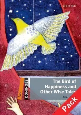 Dominoes Level 2: The Bird Of Happiness And Other Wise Tales Pack Ed11