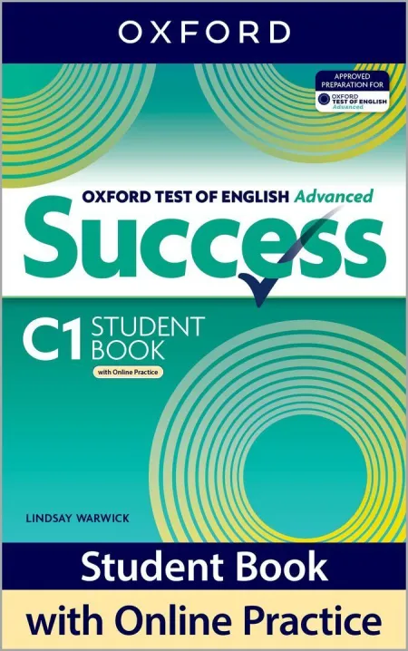 Oxford Test Of English Advance. Student's Book With Online Practice Pack