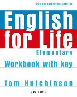 ENGLISH FOR LIFE ELEMENTARY WORKBOOK WITH KEY