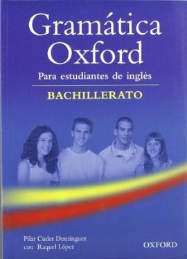 GRAMÁTICA OXFORD PARA ESTUDIANTES DE INGLES SIN RESPUESTAS
