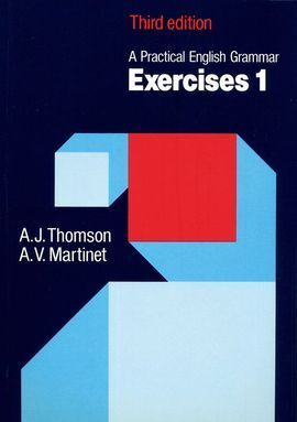 A PRACTICAL ENGLISH GRAMMAR /EXERCISES 1