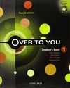 OVER TO YOU 1 STUDENT'S BOOK. BACHILLERATO
