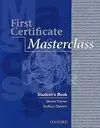 First Certificate Masterclass, New Edition. Student S Book