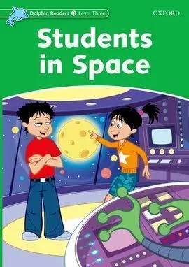 Dolphin Readers 3. Students In Space