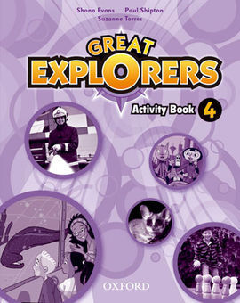 GREAT EXPLORERS 4: ACTIVITY BOOK