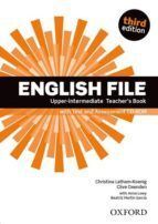 ENGLISH FILE 3RD EDITION UPPER-INTERMEDIATE. TEACHER'S BOOK PACK