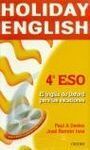 HOLIDAY ENGLISH 4º ESO