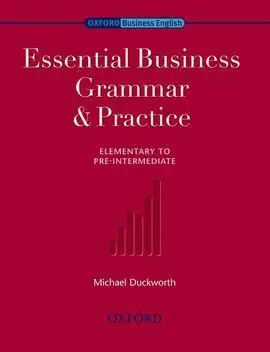 Business Grammar And Practice: Essential
