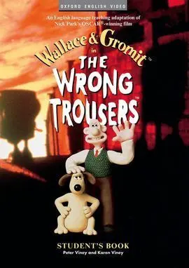 The Wrong Trousers