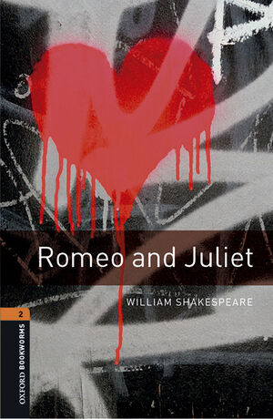 OXFORD BOOKWORMS 2. ROMEO AND JULIET MP3 PACK