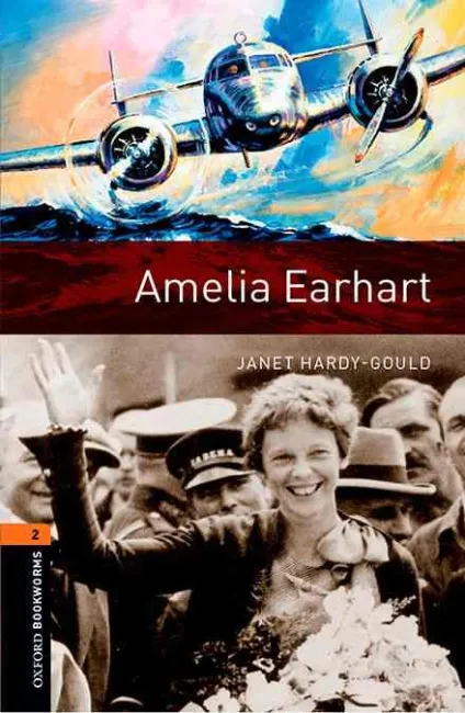 Oxford Bookworms 2. Amelia Earhart Mp3 Pack