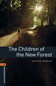 Oxford Bookworms 2. The Children Of The New Forest Mp3 Pack