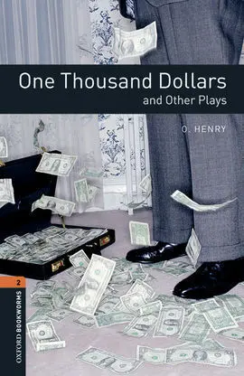 Oxford Bookworms 2. One Thousand Dollars And Other Plays Mp3 Pack