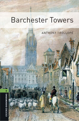 OXFORD BOOKWORMS 6. BARCHESTER TOWERS MP3 PACK