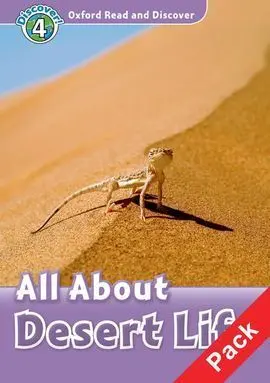 Oxford Read & Discover. Level 4. All About Desert Life: Audio Cd Pack