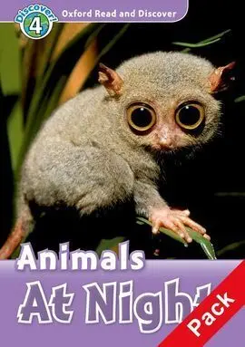 Oxford Read And Discover 4. Animals At Night Audio Cd Pack