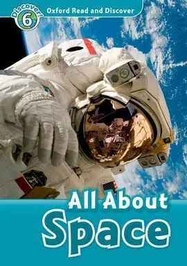 Oxford Read & Discover. Level 6. All About Space: Audio Cd Pack