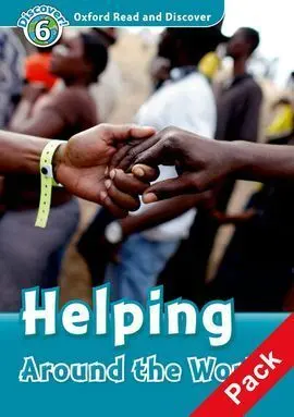 Oxford Read And Discover 6. Helping Around The World Audio Cd Pack