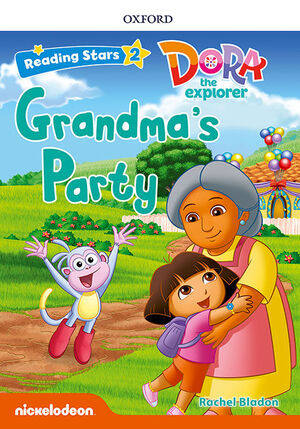 DORA THE EXPLORER: GRANDMA'S PARTY + AUDIO DORA LA EXPLORADORA
