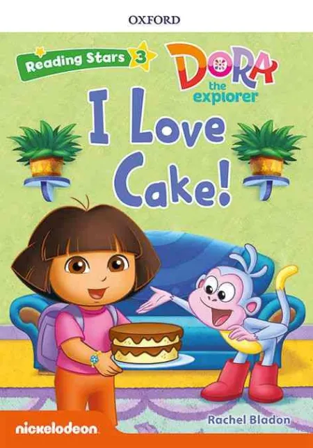 Dora The Explorer: Dora I Love Cake + Audio Dora la Exploradora