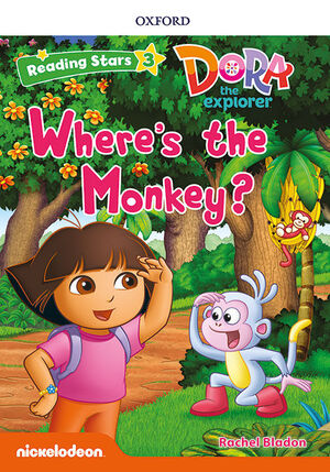 DORA THE EXPLORER: DORA WHERE'S THE MONKEY + AUDIO DORA LA EXPLORADORA