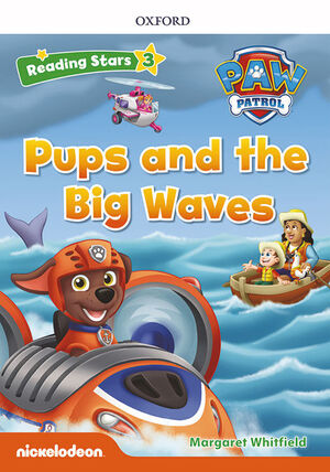 PAW PATROL: PAW PUPS AND THE BIG WAVES + AUDIO PATRULLA CANINA