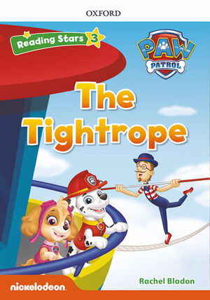 PAW PATROL: PAW PUPS THE TIGHTROPE + AUDIO PATRULLA CANINA