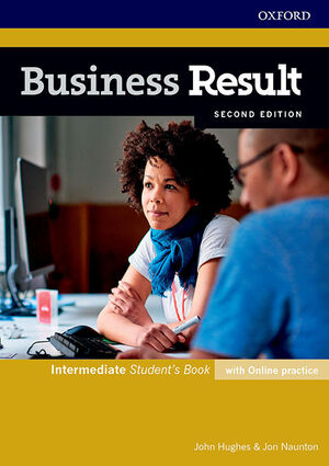 BUSINESS RESULT INTERMEDIATE STUDENTS WITH ONLINE PRACTICE PACK SECOND EDITION