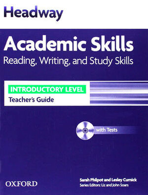HEADWAY ACADEMIC SKILLS INTRODUCTORY READING, WRITING AND STUDY SKILLS TEACHER'S