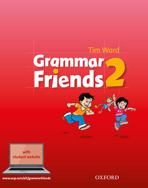 GRAMMAR AND FRIENDS 2ºPRIMARIA. ED.REVISADA