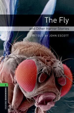 THE FLY AND OTHER HORROR STORIES. 2008