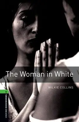 The Woman In White. 2008 Level 6