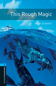 OXFORD BOOKWORMS 5. THIS ROUGH MAGIC AUDIO CD PACK