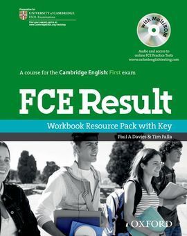 FCE RESULT. WORKBOOK RESOURCE PACK WITH KEY + CD