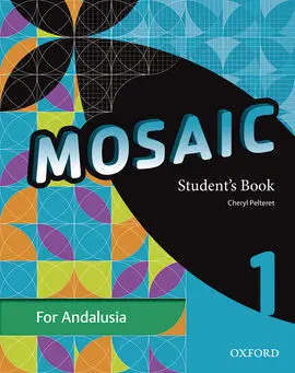 Mosaic 1. Student's Book Andalucía