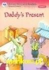 DADDY S PRESENT