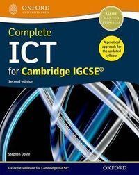 COMPLETE ICT FOR CAMBRIDGE IGCSE