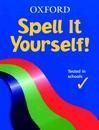 SPELL IT YOURSELF!