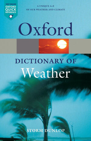 OXFORD DICTIONARY OF WEATHER 2ND