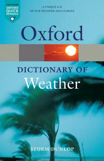 Oxford Dictionary Of Weather 2Nd